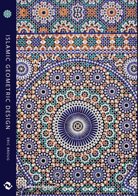 book: Islamic Geometric Design by Eric Broug